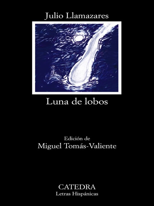 Title details for Luna de lobos by Julio Llamazares - Available
